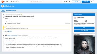 
                            8. 'remember me' does not remember my login : MagicArena - Reddit