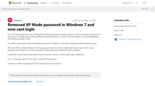 
                            3. Removed XP Mode password in Windows 7 and now cant login ...