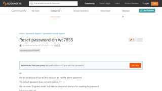 
                            6. Reset password on wc7655 - Spiceworks General Support - Spiceworks ...