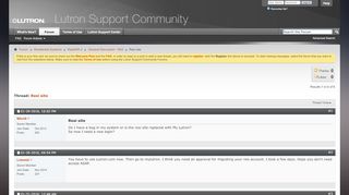 
                            1. Resi site - Lutron Support Community
