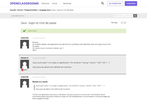 
                            3. [Résolu] Java - login et mot de passe par Julien752 - OpenClassrooms