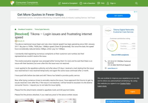 
                            5. [Resolved] Tikona — Login issues and frustrating internet speed