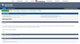 
                            9. Resolvido - Não consigo acessar o Hotmail e Msn - Hardware.com.br