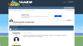 
                            1. [Resolvido] Não consigo logar - Suporte Geral - Pokémon GO Brasil