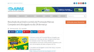 
                            7. Resultado do primeiro sorteio da Promoção Marcas Campeãs será ...