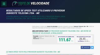 
                            7. Resultados de Speed Test utilizando o provedor Sudoeste Telecom ...