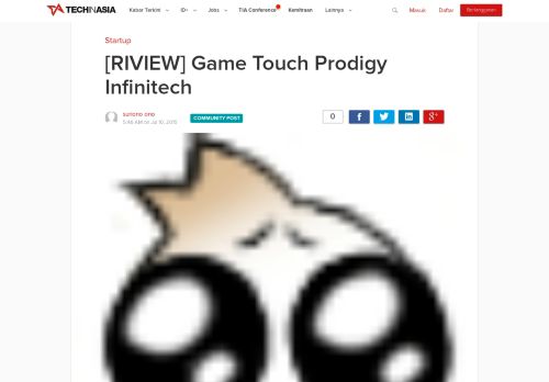 
                            9. [RIVIEW] Game Touch Prodigy Infinitech - Tech in Asia Indonesia