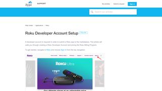 
                            11. Roku Developer Account Setup – Help Center - Support - Zype