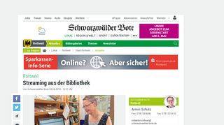 
                            12. Rottweil: Streaming aus der Bibliothek - Aktuelles - Schwarzwälder Bote