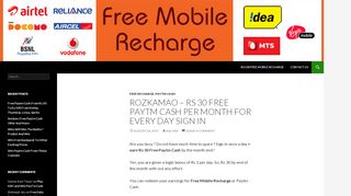 
                            10. RozKamao – Rs 30 Free Paytm Cash Per Month For Every Day Sign In