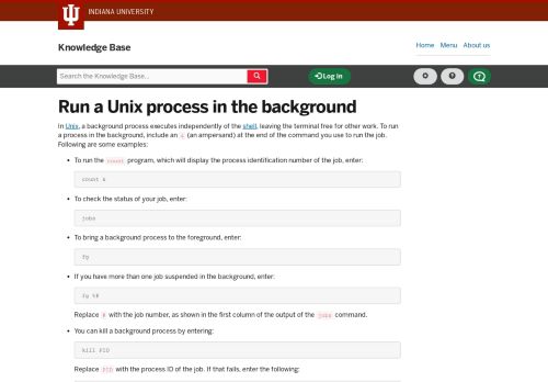 
                            12. Run a Unix process in the background - IU Knowledge Base