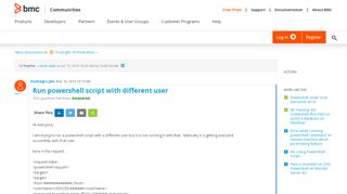 
                            9. Run powershell script with different user | BMC Communities