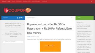
                            11. Rupeeinbox Loot :- Get Rs.50 On Registration + Rs.50 Per Referral ...
