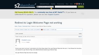 
                            3. s2Member® | Topic: Redirect to Login Welcome Page not working
