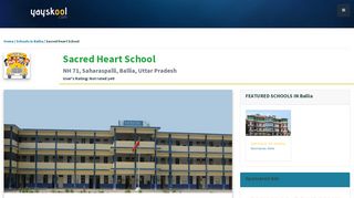 
                            9. Sacred Heart School, NH 71, Ballia, Uttar Pradesh | YAYSKOOL