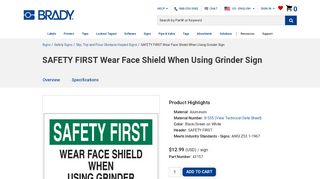 
                            8. SAFETY FIRST Wear Face Shield When Using Grinder Sign