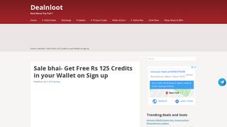 
                            3. Sale bhai - Simply Register & Get Rs 125 in your Wallet - Dealnloot