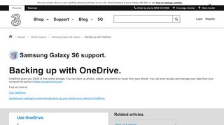 
                            13. Samsung Galaxy S6 support - Backing up with OneDrive. - Three