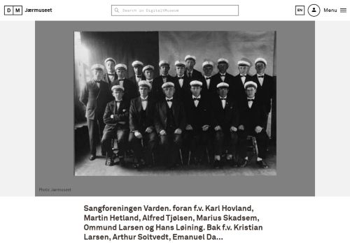 
                            10. Sangforeningen Varden. foran f.v. Karl Hovland, Martin Hetland, Alfred ...