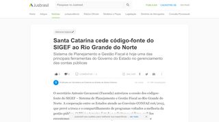 
                            13. Santa Catarina cede código-fonte do SIGEF ao Rio Grande do Norte