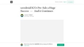 
                            6. savedroid ICO: Pre-Sale a Huge Success — And it Continues - Medium