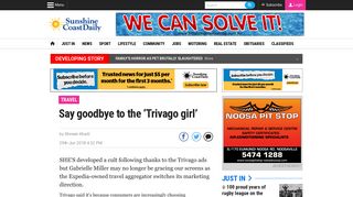 
                            6. Say goodbye to the 'Trivago girl' | Sunshine Coast Daily