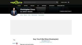 
                            10. Say You'll Be Mine (tradução) - Christopher Cross - VAGALUME