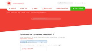 
                            3. Scarlet FAQ - Comment me connecter à Webmail ?
