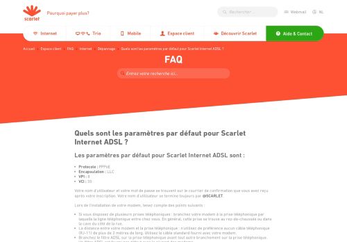 
                            8. Scarlet FAQ - Quels sont les paramètres par défaut pour Scarlet ...