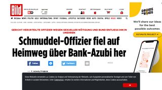 
                            11. Schmuddel-Offizier fiel auf Heimweg über Bank-Azubi her - Bild.de