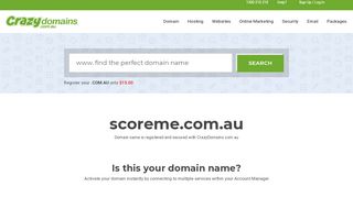 
                            9. scoreme.com.au - Crazy Domains