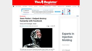 
                            11. Sean Parker: I helped destroy humanity with Facebook • The Register