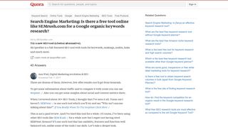 
                            10. Search Engine Marketing: Is there a free tool online like SEMrush ...