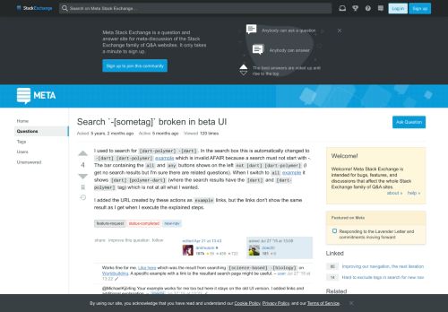 
                            12. Search `-[sometag]` broken in beta UI - Meta Stack Exchange