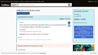 
                            11. Second to none definition and meaning | Collins English Dictionary