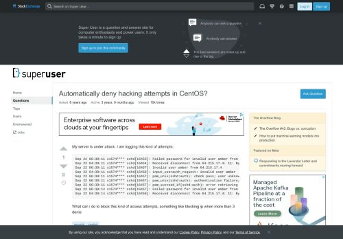 
                            3. security - Automatically deny hacking attempts in CentOS? - Super User