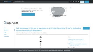 
                            8. security - Is it necessary to log out of a website in an incognito ...