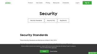 
                            8. Security Standards | Slido - Audience Interaction Made Easy
