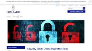 
                            7. Security Token Operating Instructions - Lombard Bank