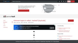 
                            3. security - Unknown logins in vsftpd - hacked? - Server Fault