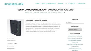 
                            2. Senha do modem roteador motorola svg-1202 vivo • iNFONUNES.COM