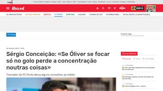 
                            10. Sérgio Conceição: «Se Óliver se focar só no golo perde a ... - Record