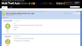 
                            1. Server Problem Black Screen On Login - Multi Theft Auto: Forums - Mta