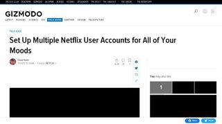 
                            12. Set Up Multiple Netflix User Accounts for All of Your Moods - Gizmodo