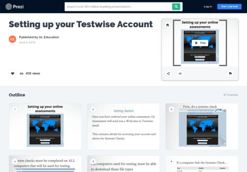 
                            13. Setting up your Testwise Account by GL Education on Prezi