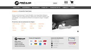 
                            13. Shaper - Evandro Sant'ana - Pró-Ilha Surfboards - A Loja Oficial da ...