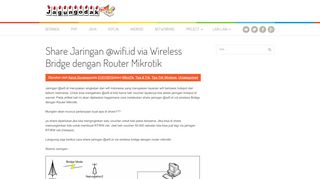 
                            3. Share Jaringan @wifi.id via Wireless Bridge dengan Router Mikrotik