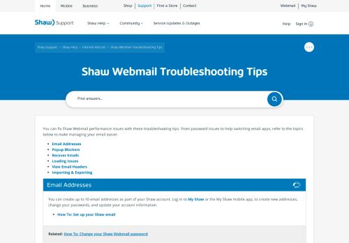 
                            2. Shaw Webmail: Troubleshooting tips | Shaw Support