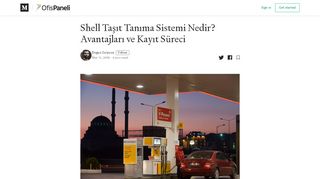 
                            6. Shell Taşıt Tanıma Sistemi Nedir? Avantajları ve Kayıt Süreci - Medium