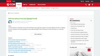
                            7. Shift key typing wrong sign [Solved] - Ccm.net